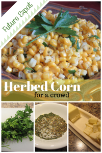 Herbed Corn for a Crowd | Future Expat