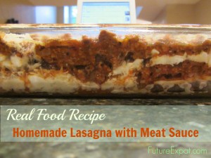 Real Food Recipe - Homemade Lasagna