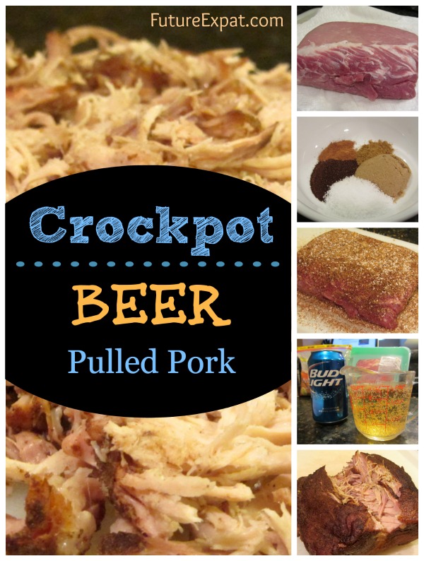 Crockpot Beer Pulled Pork - Future Expat